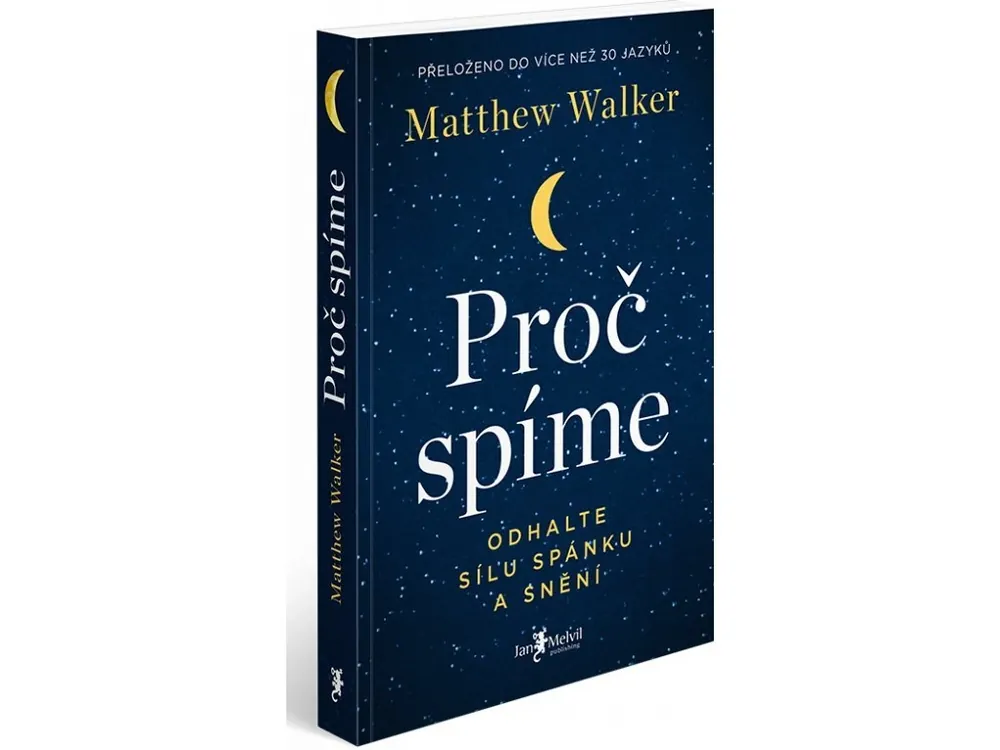Proč spíme - Matthew Walker Koupit Online